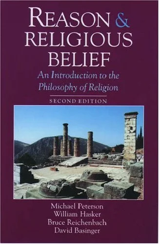 Reason and Religious Belief: An Introduction to the Philosophy of