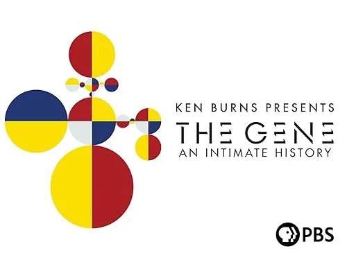 Ken Burns Presents The Gene: An Intimate History (TV Series)
