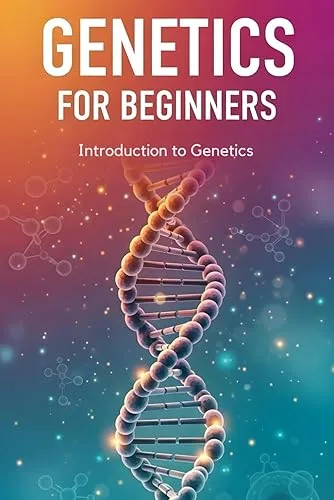 Introduction to Genetics: Dense, Focused Foundations in Transmission, Molecular, and
