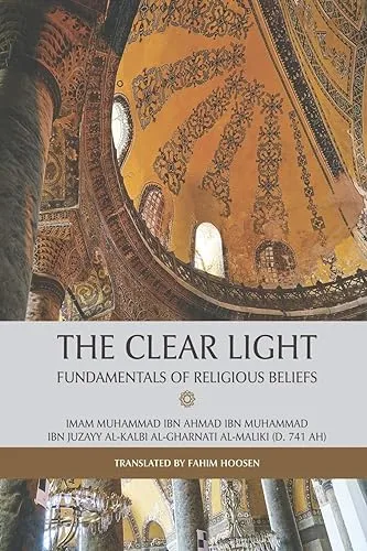 The Clear Light - Fundamentals of Religious Beliefs