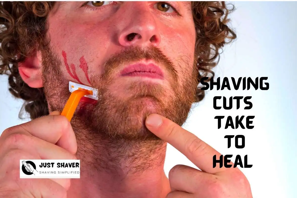 How Long Do Shaving Cuts Take To Heal And What Is The Treatment?