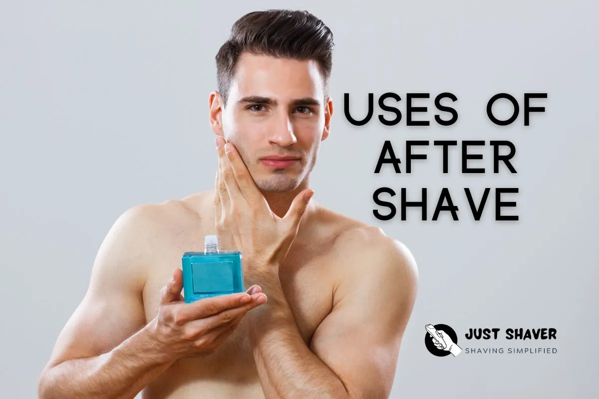 Uses of Aftershave