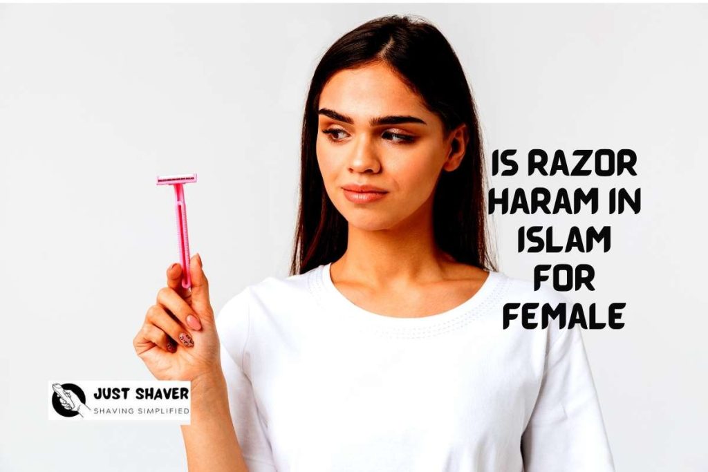 Is Razor Haram In Islam For Femalee